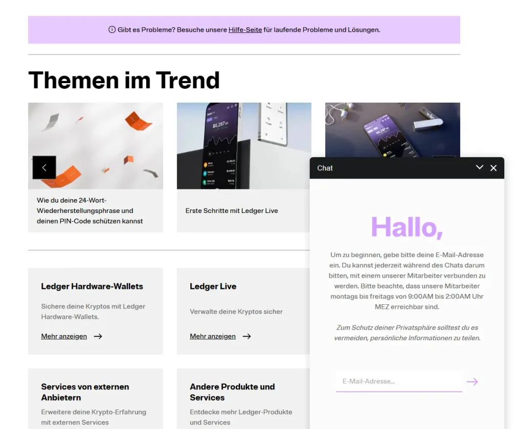 Um mit dem Support von Ledger in Kontakt zu treten, klickst du im Dashboard zunächst auf das Chatsymbol und trägst im Anschluss deine E-Mail-Adresse ein. 